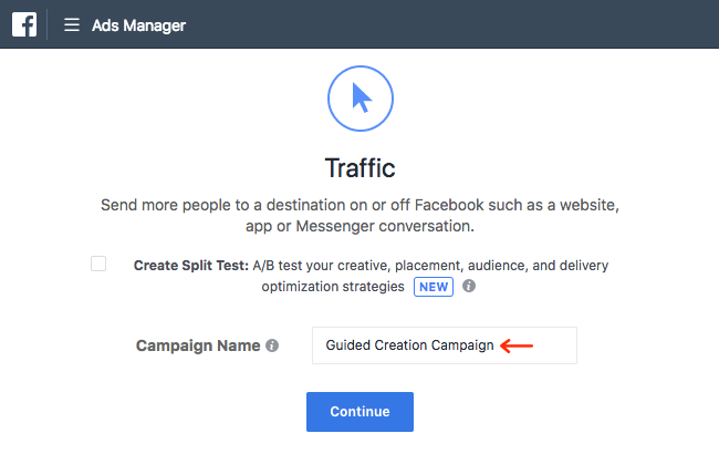 Facebook Ads - Business Manager - Ads Manager - Guided Creation - Create Campaign - Continue