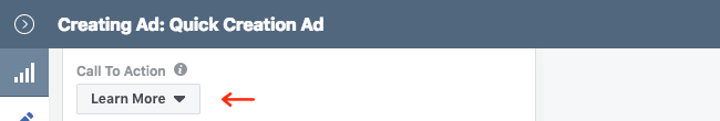 Facebook Ads - Business Manager - Ads Manager - Quick Creation - Edit - Creating Ad - Create Ad - Call to Action - Learn More