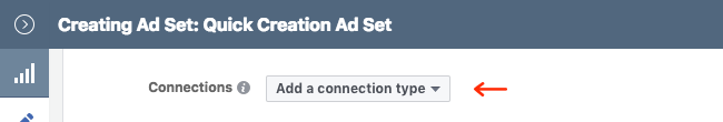Facebook Ads - Business Manager - Ads Manager - Quick Creation - Edit - Creating Ad Set - Audience - Connections