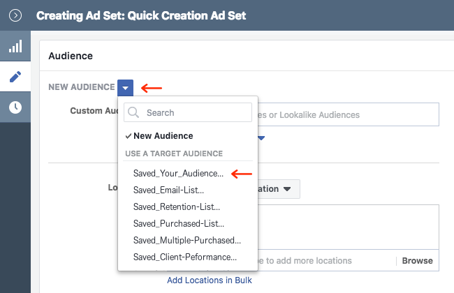 Facebook Ads - Business Manager - Ads Manager - Quick Creation – Edit - Creating Ad Set - Audience - Use Saved Audience