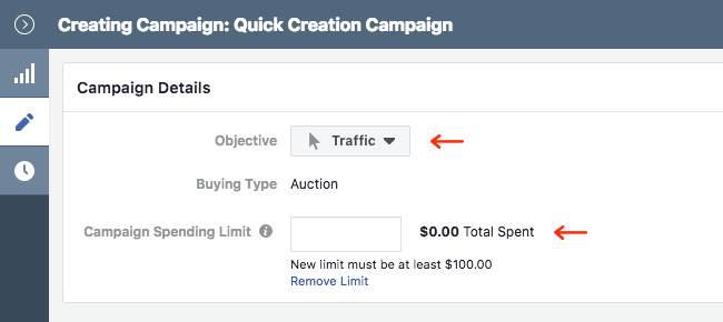 Facebook Ads - Business Manager - Ads Manager - Quick Creation - Edit - Creating Campaign - Campaign Details - Objective - Traffic - Campaign Spending Limit - Empty