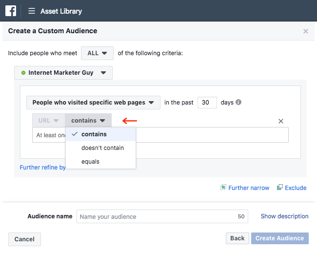 Facebook Ads - Business Manager - Asset Library - Audiences - Create a Custom Audience - Website Traffic - All - Specific Web Page - Comparison Options Expanded - Contains Highlighted